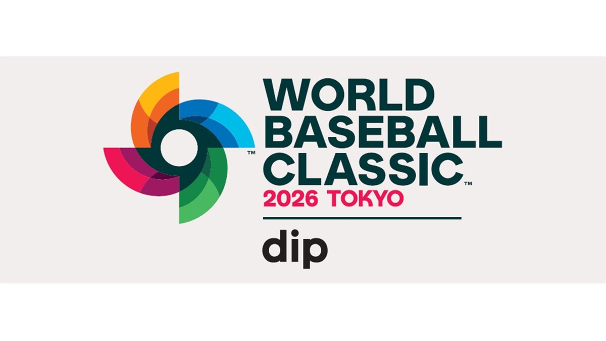 ディップ、「2026 World Baseball Classic®︎ Tokyo Pool」メイン